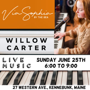 Willow Carter at Via Sophia in Kennebunk, Maine